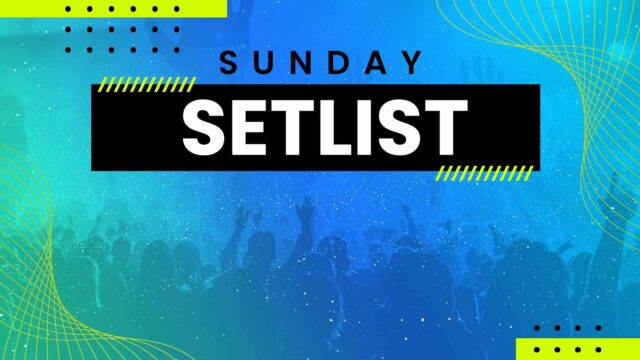 Sunday Setlist