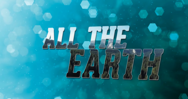 All the Earth