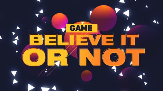 Believe It Or Not Game