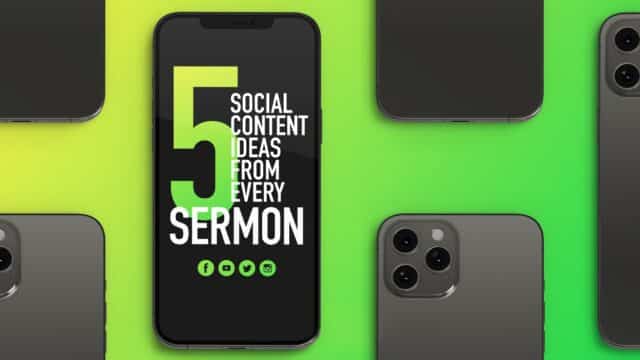 5 Social Content Ideas from Every Sermon