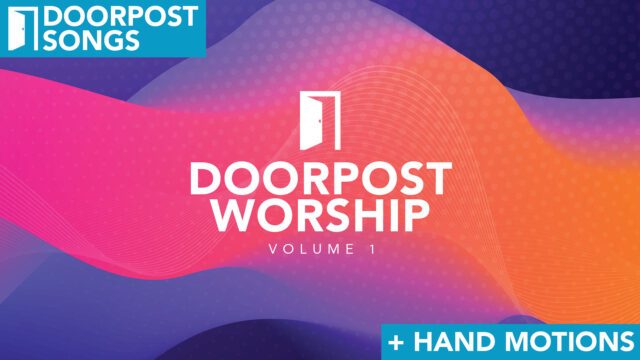 Doorpost Worship: Volume One