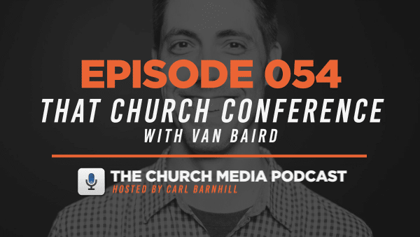 That Church Conference With Van Baird