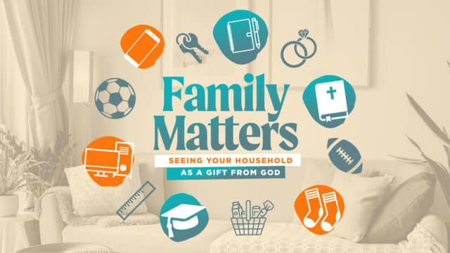 Family Matters: Sermon Bumper