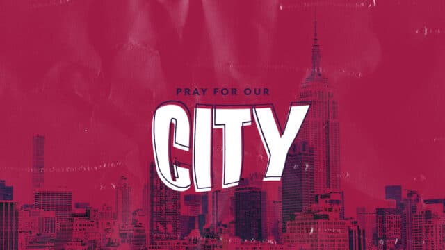 Pray For Our City