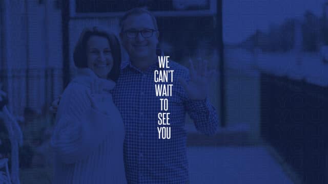 We Can’t Wait to See You