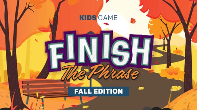 Finish the Phrase (Fall Edition) Game