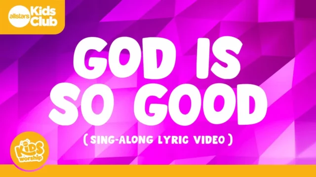 God Is So Good