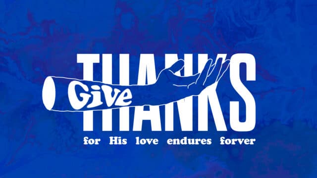 Give Thanks