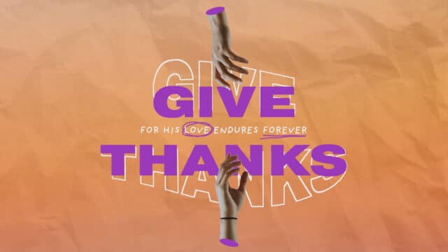 Give Thanks