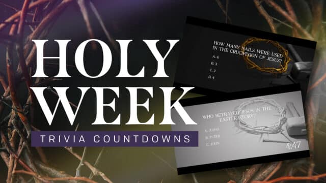 Holy Week Trivias