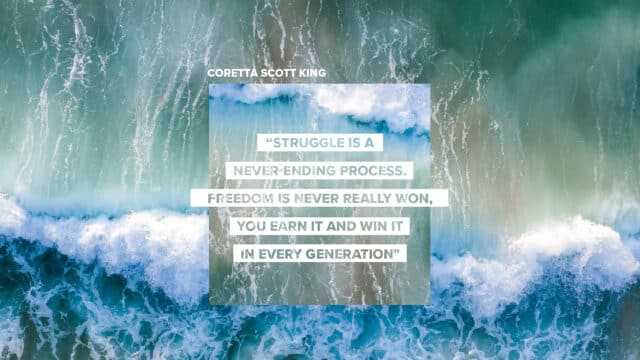 Coretta Scott King Quote