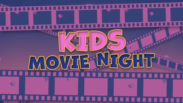 Kids Movie Night: Volume One