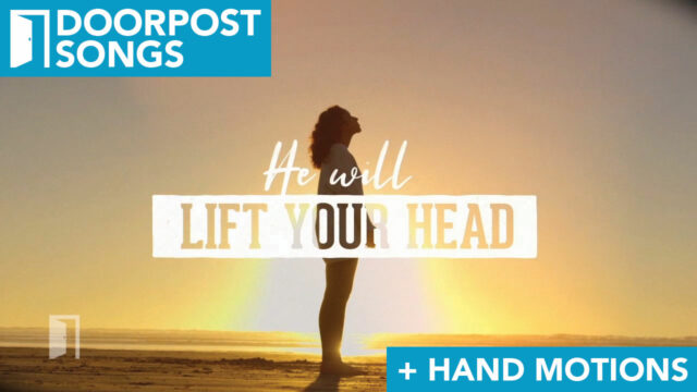 Lift Your Head