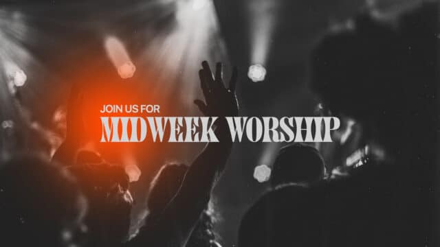 Midweek Worship