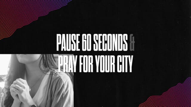 Pause And Pray For The City
