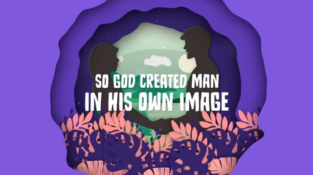 God Created Man