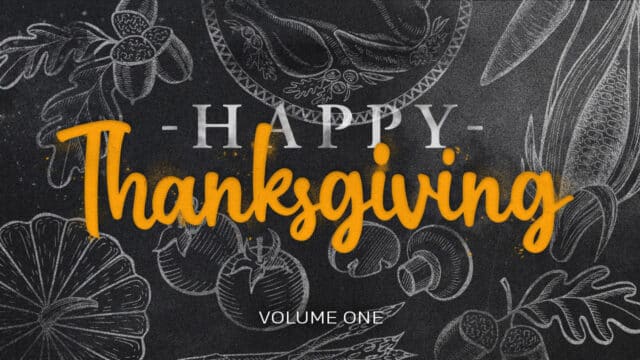 Happy Thanksgiving: Volume One