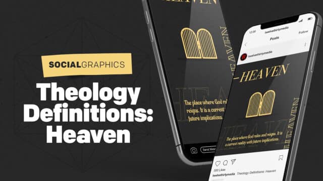 Theology Definitions – Heaven