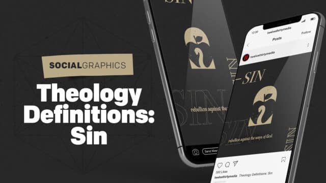 Theology Definitions – Sin