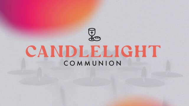 Candlelight Communion