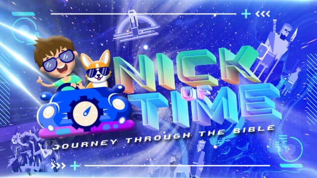 Nick Of Time – Journey Through The Bible