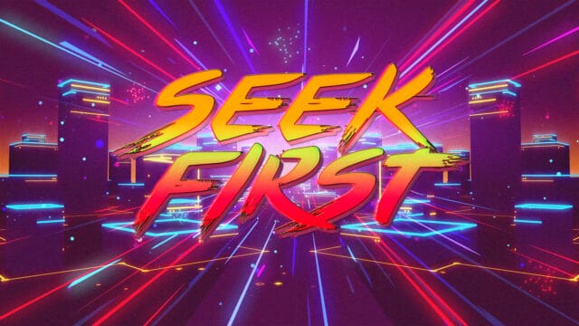 Seek First