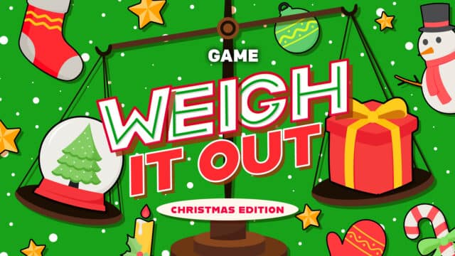 Weigh It Out – Christmas Edition Game