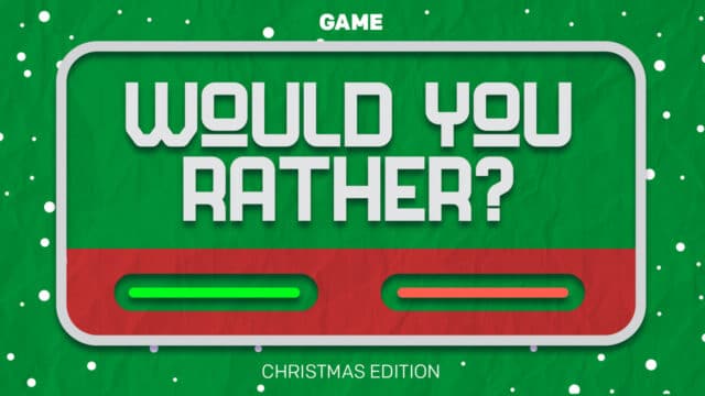Would You Rather? – Christmas Edition Slide-Based Game
