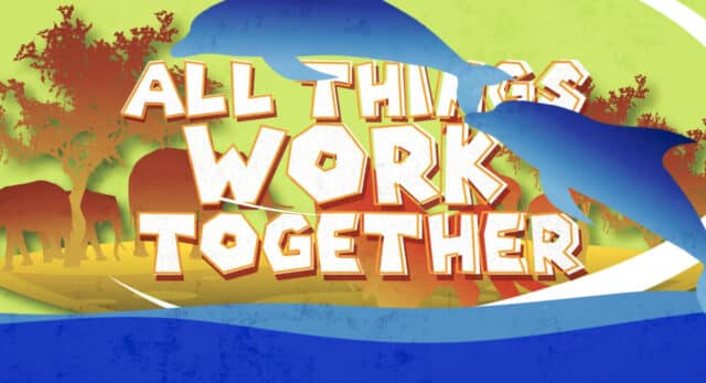 All Things Work Together