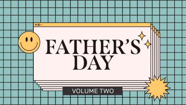 Father’s Day: Volume Two
