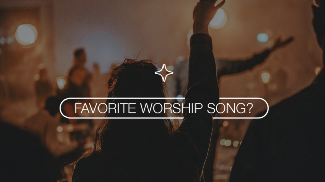 Favorite Worship Song