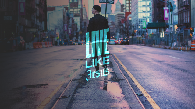 Live Like Jesus