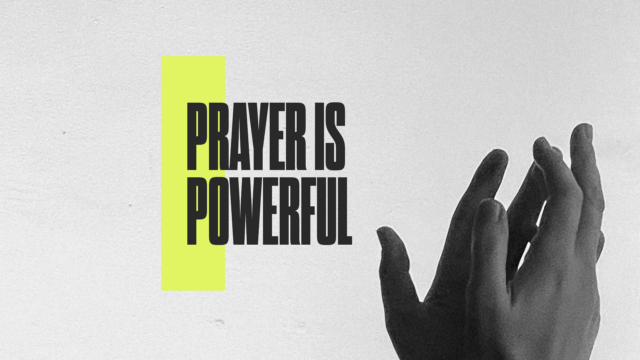 Prayer Is Powerful
